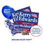 Save big money on your Kerry - Edwards political campaign merchandise package for that planned political campaign party